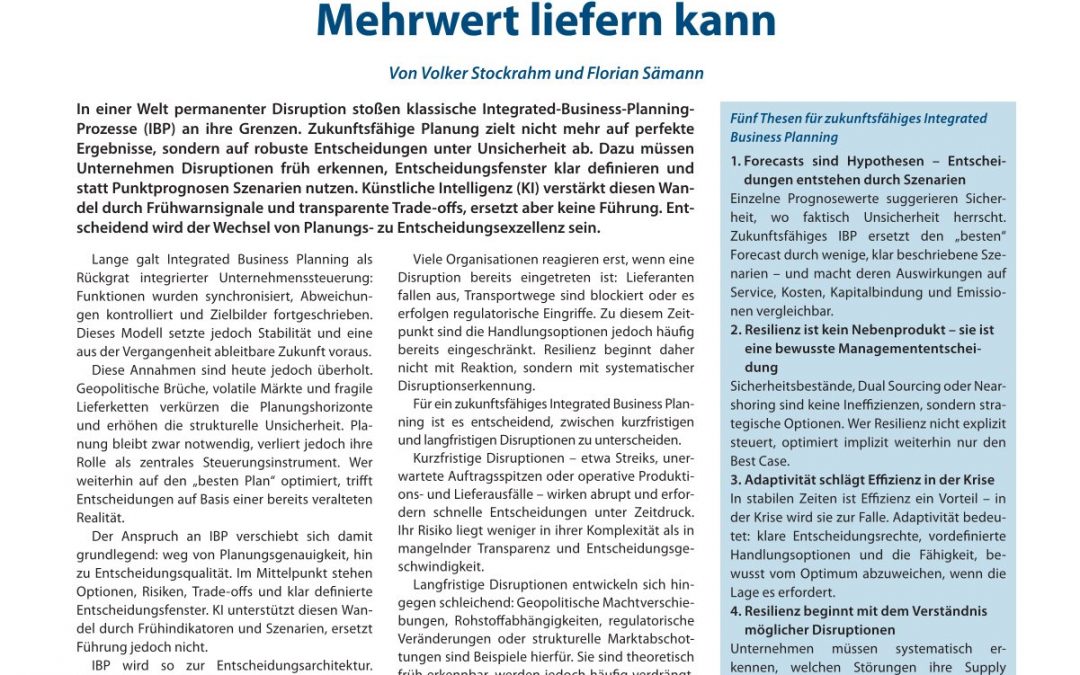 Heute geplant, morgen obsolet –  Wie Integrated Business Planning in einer Welt permanenter Disruption wieder Mehrwert liefern kann
